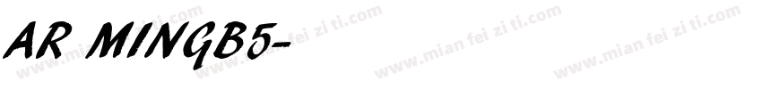 AR MINGB5字体转换